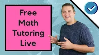 Free Math Tutoring for Everyone Right Now w/ Kody Amour | Amour Learning