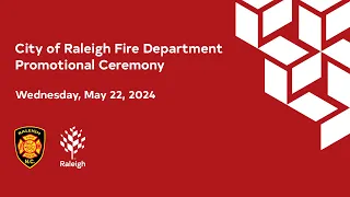 Raleigh Fire Department Promotional Ceremony