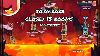 angry birds 2 clan battle 30.04.2023 closed 13 rooms (all strikes)