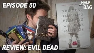 Half in the Bag Episode 50: Evil Dead