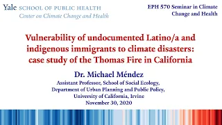 "Vulnerability of undocumented Latino/a and indigenous immigrants to climate disasters"