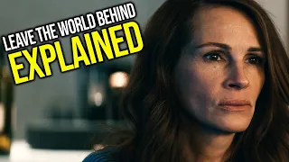 Leave the world Behind SHOCKING Ending Explained