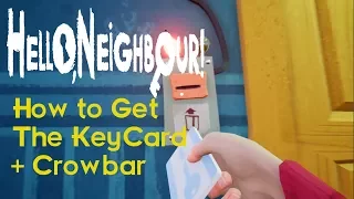 Hello Neighbor Gameplay Walkthrough Basement (How to get The KeyCard + Crowbar ACT3) No Commentary