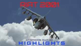 RIAT 2001  Cottesmore  28 & 29 July 2001  Chronological  Footage One of the best RIAT Airshows   HD