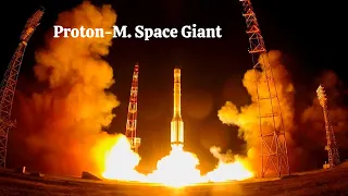 "Proton-M. Space Giant