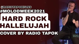 HARD ROCK HALLELUJAH | COVER BY RADIO TAPOK