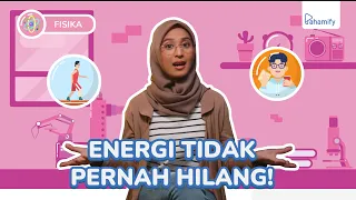 Fisika Kelas 10: Energi dan Hukum Kekekalan Energi