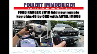 Ford Ranger 2018 Add new remote key chip 49 hi tag pro by OBD with Autel IM608