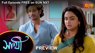 Saathi - Preview | 11 Nov 2022 | Full Ep FREE on SUN NXT | Sun Bangla Serial