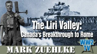 The Liri Valley: Canada's Breakthrough to Rome