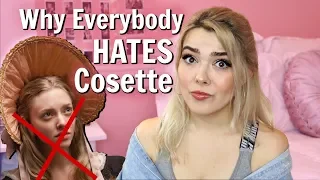 Why Everybody Hates Cosette // Les Misérables rant