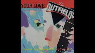 The Outfield - Your Love (Spezial Extended Long Re-Love Mix) Mixed by S.L.