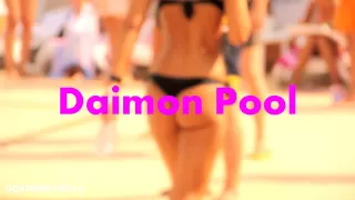 Daimon Club presents Weekend Pool Party 2012