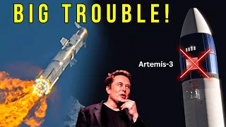SpaceX Starship May Put NASA Artemis Moon Landing in Big Trouble