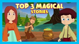 Top 3 Magical Stories | Bed Time Stories for Kids | Tia & Tofu | English Stories for Kids