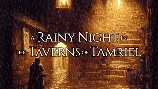 [10 Hrs.] Jeremy Soule (Skyrim) — “A Rainy Night in the Taverns of Tamriel”