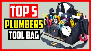 Top 5 Best Plumbers Tool Bag in 2021