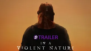 In a Violent Nature Red Band Trailer