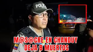 Ataque armado a 8 personas en Chanduy provincia Santa Elena
