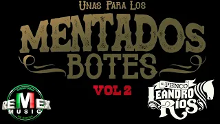 Leandro Ríos - Unas para los mentados botes Vol. 2 Desde Houston, TX (Full Video)