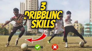 3 Dribbling Skills- How To Improve Dribbling In Football In Hindi • Dribbling Tutorial In Hindi
