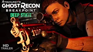 Ghost Recon Breakpoint : Deep State - Launch Trailer