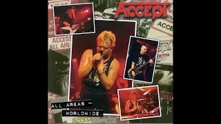 Accept  - All Areas - Worldwide (Full live album, ENHANCED)