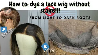 How to:  dye a lace wig without stains!!!!! Adding dark roots to a blonde highlighted wig!!