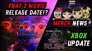 FNAF 2 MOVIE RELEASE DATE! Youtooz FNaF Movie Merch, RUIN Xbox Update, & More! - FNAF Weekly News