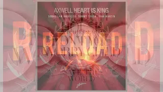 Save the World / Reload / Heart Is King / Don't You Worry Child (SASCØ Mashup)