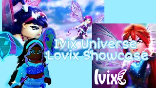 Showcase of New Ivix Universe Lovix transformation ✨️