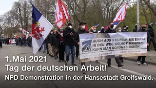 1 Mai 2021 Greifswald. NPD-Demonstration zum Tag der deutschen Arbeit I Unser Land braucht Zukunft!