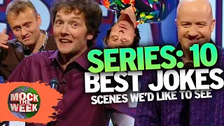 Top Tier Jokes On Scenes We'd Like To See | Series 10 Best Bits | Mock The Week