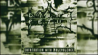 Dying Fetus - Infatuation With Malevolence (Full Album)