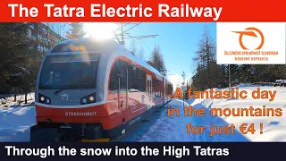 Through the High Tatras on the Tatra Electric Railway for just €4