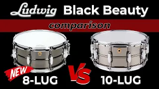 Ludwig Black Beauty Comparison - 8 Lug vs. 10 Lug