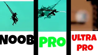 Ninja Arashi 2 |Noob Vs Pro Vs Ultra Pro