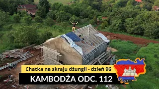 Kambodża - Chatka na skraju dżungli - dzień 96 (odc. 112)