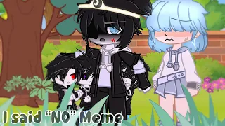 I said “NO” Meme||Nightmare & Baby Killer & Baby Dust & Baby Horror||Baby Murder Time Trio||