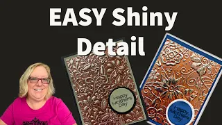 Embossing TIN FOIL: Cards with a Metallic Twist!