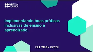 ELT Week Brazil 2023 - 30 Ago - Implementing good teaching