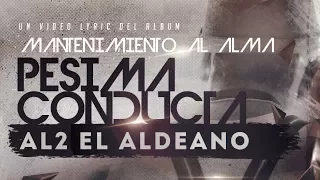 Al2 El Aldeano - Pésima Conducta (con LETRA)