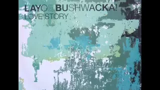 Layo & Bushwacka! - Love Story (Tim Deluxe Remix)