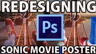 Redesigning Sonic Movie Leg Poster / Photoshop