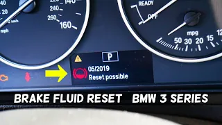 BMW F30 F31 BRAKE FLUID LIGHT RESET 320i 328i 330i 335i 328d 335d 316i 318i 340i 316d 318d 320d 325d