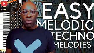 Easy Melodic Techno | Melodies