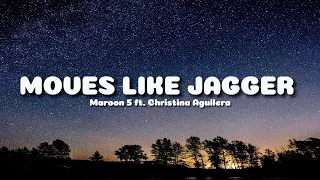 Maroon 5 - Moves Like Jagger (Lyrics) ft. Christina Aguilera