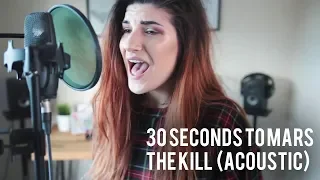 30 Seconds to Mars - The Kill Acoustic Cover | Christina Rotondo