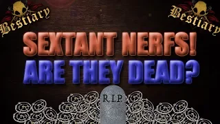 Sextant Nerf! Are they Dead? Rip Z Breach and Bisco