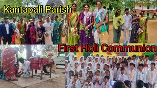 Pehla Param Prashad Vlog/ Kantapali Parish/ first Holi Communion